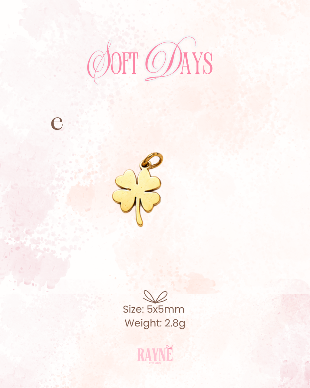 Soft Days Charms