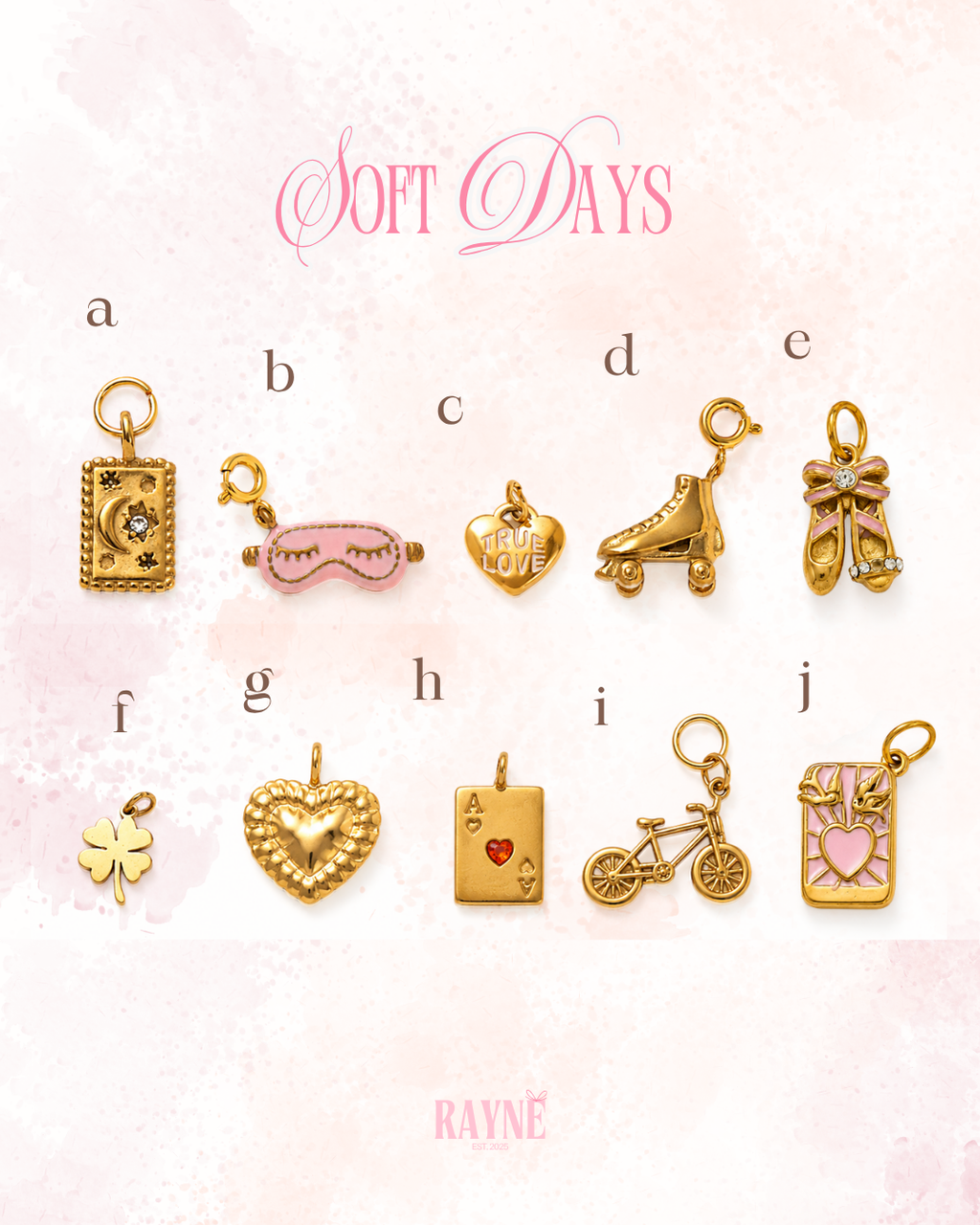 Soft Days Charms