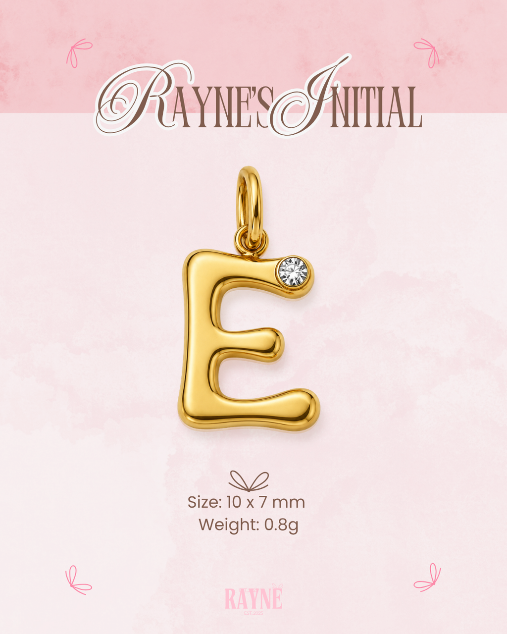 RAYNE's Initial