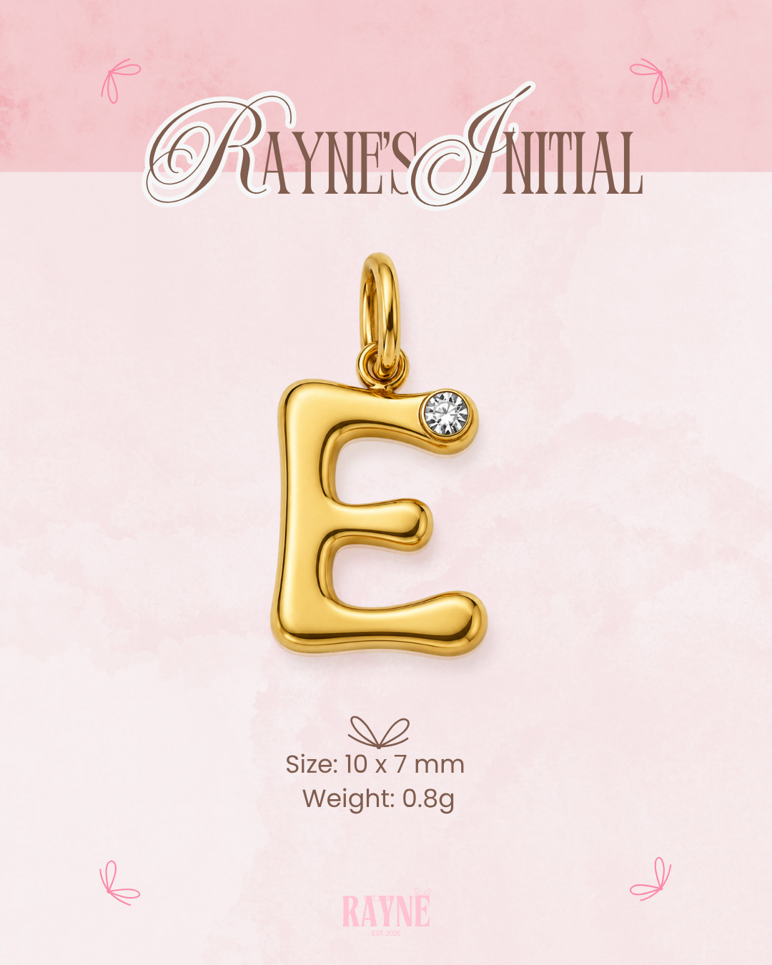 RAYNE's Initial