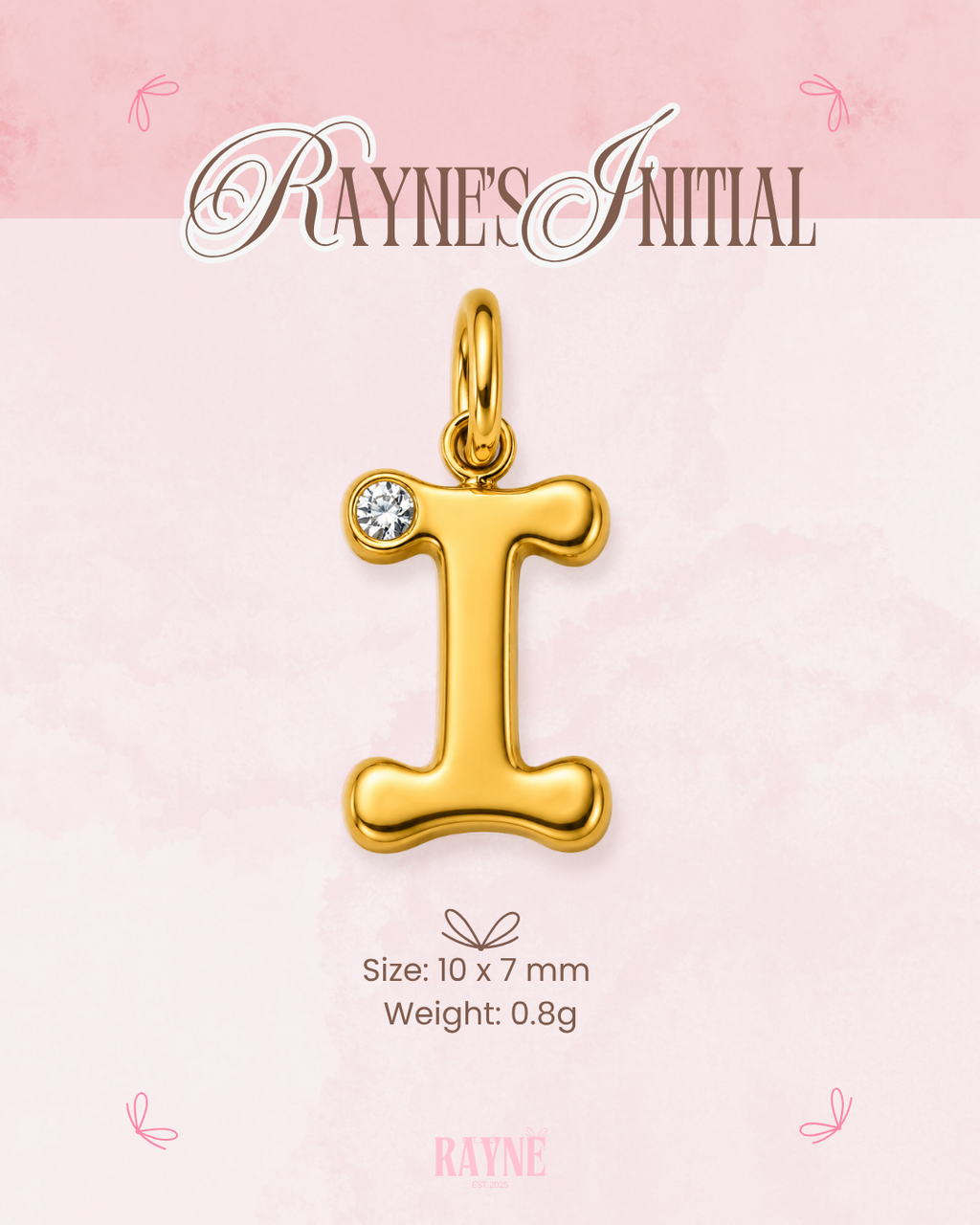 RAYNE's Initial