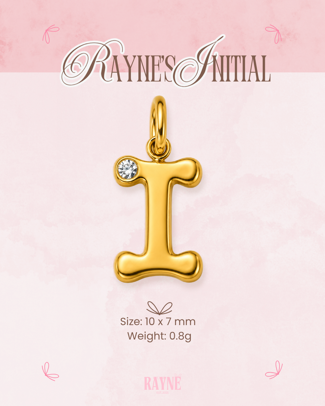 RAYNE's Initial