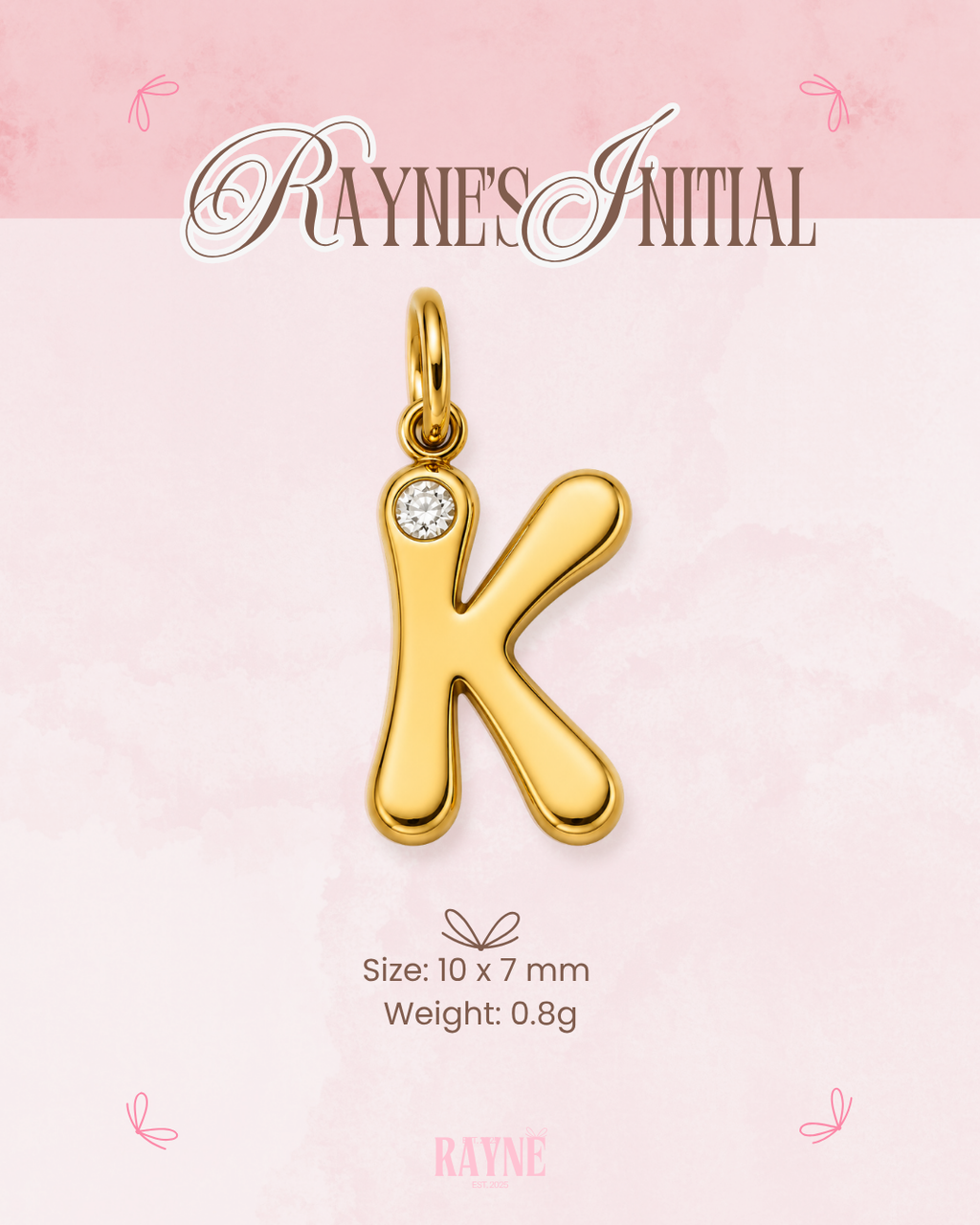 RAYNE's Initial