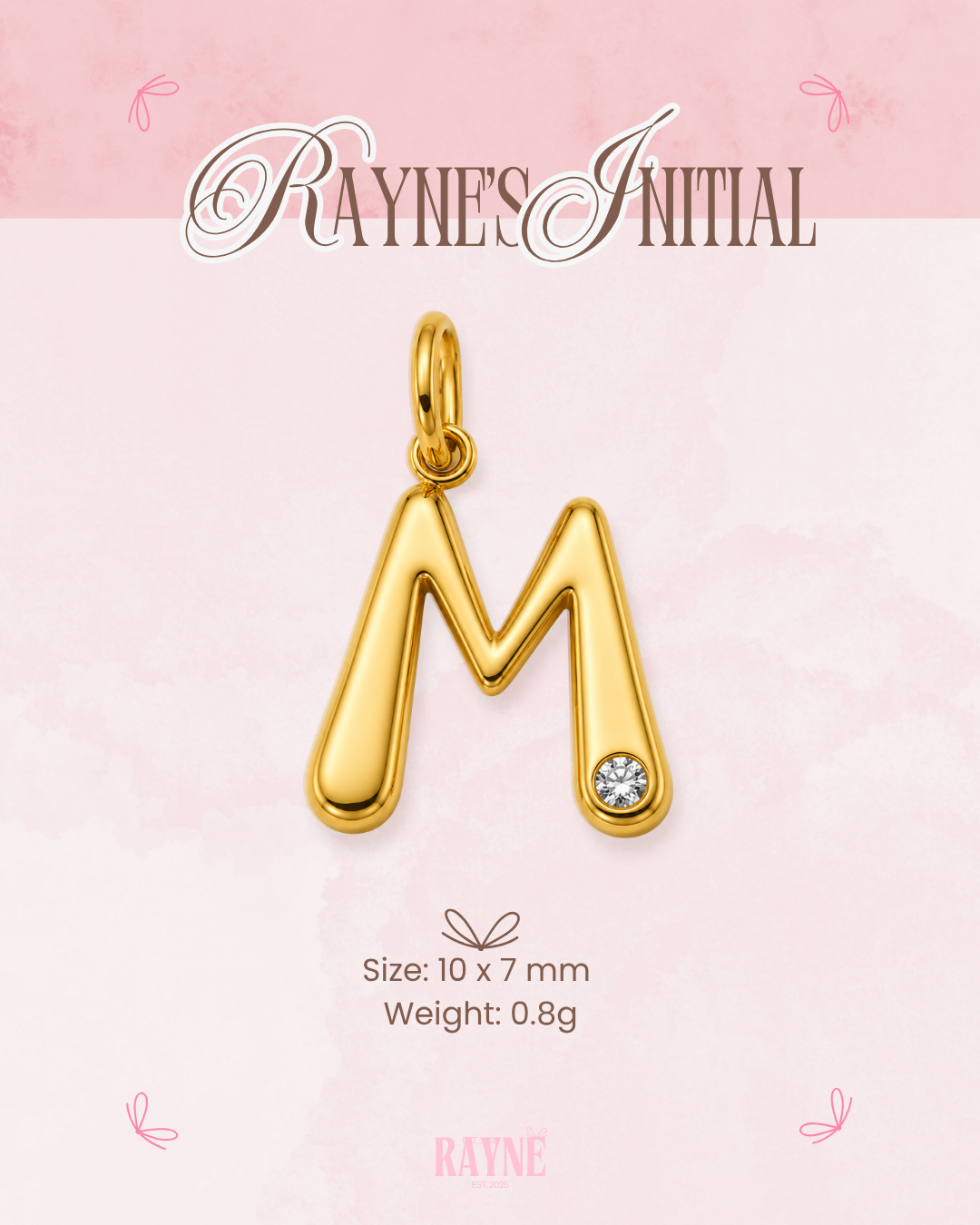RAYNE's Initial