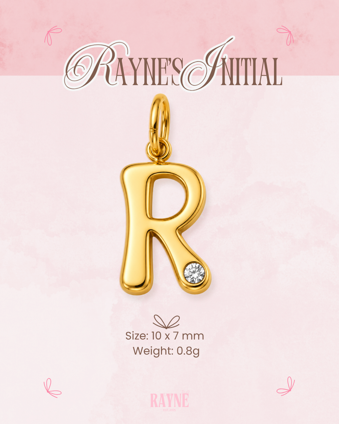 RAYNE's Initial
